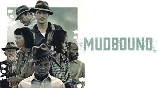 Mudbound 2017 Movie  Carey Mulligan Garrett Hedlund amp Jason Clarke  Review amp Facts [upl. by Niltiak344]