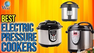 10 Best Electric Pressure Cookers 2017 [upl. by Anabal]