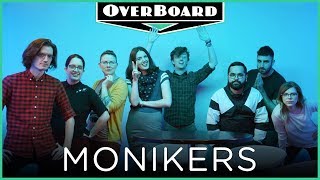 Lets Play MONIKERS  Overboard Episode 5 [upl. by Ahsiele]