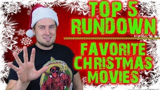 Top 5 Rundown Favorite Christmas Movies [upl. by Zoba449]