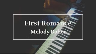 Melody Bober  First Romance [upl. by Kipp]