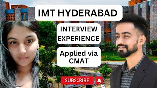 IMT HYDERABAD INTERVIEW EXPERIENCE  SLOT  10th APRIL  Questions Asked [upl. by Ardeha]