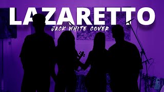 Lazaretto  Jack White  Cover [upl. by Uah]