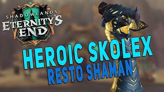 92 Resto Shaman Raid Gameplay  Heroic Skolex  Sepulcher of the First Ones  WoW [upl. by Trebleht]