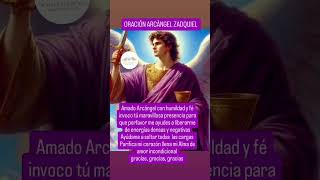 ORACIÓN ZADQUIEL shorstviral abundanciayprosperidad amor abundanciaprosperidadyriqueza [upl. by Peri209]