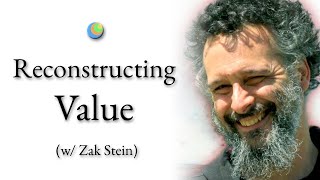 Metamodern Spirituality  Reconstructing Value w Zak Stein [upl. by Gerc]