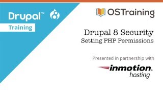 Drupal 8 Security Lesson 2 Setting PHP Permissions [upl. by Denyse]