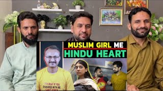 Is Hindu Heart ok with Muslim Girl  क्या मुस्लिम लड़की में हिंदू दिल ठीक है [upl. by Yziar377]