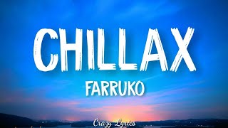 Farruko  Chillax ft KyMani Marley Official Lyrics Video [upl. by Rogers356]