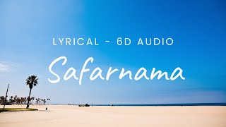 Safarnama 6D Audio With Lyrics Lucky Ali  Lyrify [upl. by Longley]