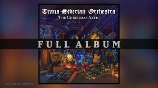 TransSiberian Orchestra  The Christmas Attic Full Album [upl. by Mast125]