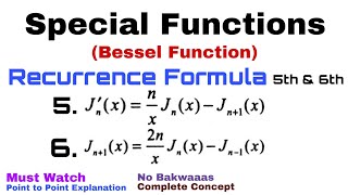 14 Recurrence Formulae5 and 6  Bessel Function  Complete Concept [upl. by Eibo]