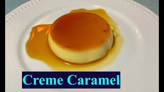 Perfect Creme Caramel Best Recipe [upl. by Claudetta]