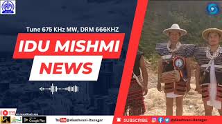 IDU MISHMI NEWS  06112024 [upl. by Roch]