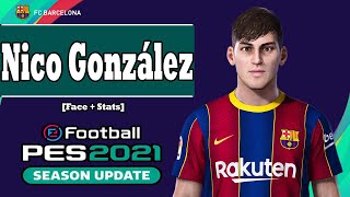 Nico González PES 2021 [upl. by Solracesoj]