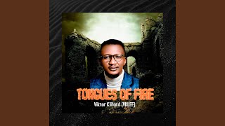 TONGUES OF FIRE AND WORSHIP Chant feat Viktor Kliford [upl. by Luehrmann]