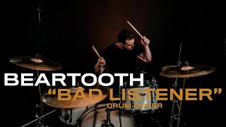 Nick Cervone  Beartooth  Bad Listener Drum Cover [upl. by Jamil]