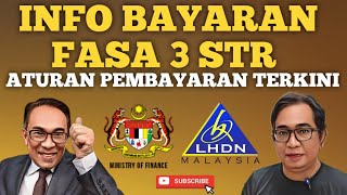 INFO STR ATURAN BAYARAN TERKINI FASA 3 STR 2024 [upl. by Nella]