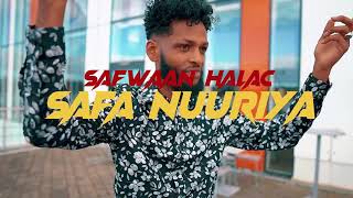 SAFWAN HALAC SAFA NUURIYA 2021 [upl. by Inttirb]