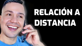 Amar a Distancia El Secreto para hacer que funcione [upl. by Oliva533]