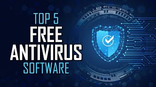 Top 5 Best FREE ANTIVIRUS Software [upl. by Aenea]