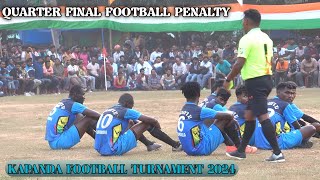 Quarter Final Football Penalty11 Gurundia Vs Lohunipara Kisan SqdKapanda Football GemAgnes Bara [upl. by Yssis]