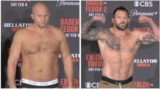 Bellator BADER vs FEDOR OFFICIAL WEIGHINS [upl. by Enaujed]