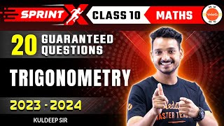 20 Most Important 100 Guaranteed 💯 Questions from Trigonometry Class 10 Maths 🔥CBSE 2024 [upl. by Tjon]