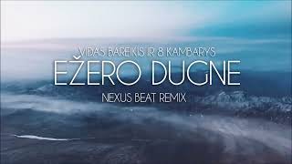 Vidas Bareikis ir 8 Kambarys  Ežero Dugne Nexus Beat remix [upl. by Yenettirb]