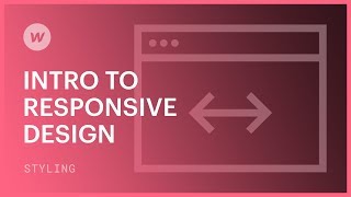 Responsive web design for beginners  Webflow tutorial using the Old UI [upl. by Cindie]