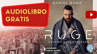 Ruge Daniel Habif audiolibro gratis completo voz humana real [upl. by Stralka]