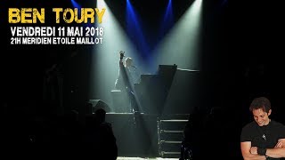 Ben Toury concert in Méridien Paris [upl. by Alvord]