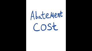 Environmental Economics Abatement Cost 1 [upl. by Nadnarb]