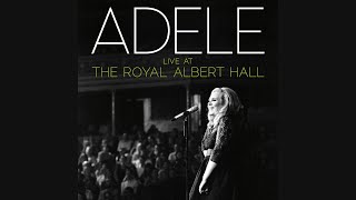 Adele  Take It All Live At the Royal Albert Hall Official Audio [upl. by Atika]