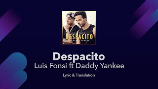 Despacito Lyrics in English and Spanish  Luis Fonsi ft Daddy Yankee  Translation  Cover [upl. by Guildroy451]