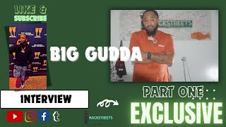 Big Gudda on 5th Ward legendary new album return to music Im not a fan of Not like Us  Part 1 [upl. by Tollman425]