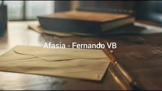 Afasia  Fernando VB [upl. by Hein]