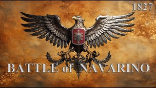 NAVAL BATTLE of NAVARINO [upl. by Hsirrehc891]