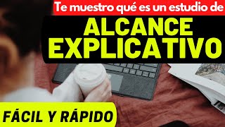 CÓMO HACER UN ESTUDIO DE ALCANCE EXPLICATIVO o DE CAUSALIDAD [upl. by Yvonner]