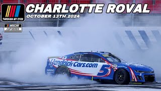 2024 Bank of America 400 at the Charlotte ROVAL  Through My Eyes [upl. by Franci]