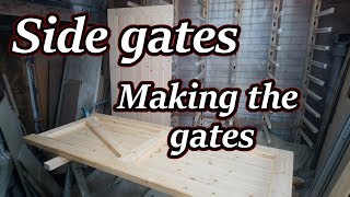 Side gates  Making the gates [upl. by Nylak728]