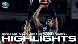 Pallacanestro Varese 🆚 Vanoli Cremona  HIGHLIGHTS  Game 10 LBA 2324 [upl. by Zela]