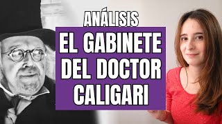 EL GABINETE DEL DOCTOR CALIGARI  Análisis de la película del expresionismo alemán [upl. by Luaped946]