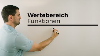 Wertebereich bei Funktionen  Mathe by Daniel Jung [upl. by Wenda]