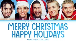 NSYNC  Merry Christmas Happy Holidays Color Coded Lyrics Eng [upl. by Teddman]