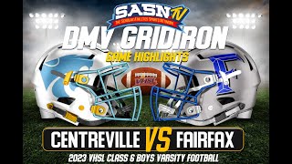 DMV Gridiron Centreville Wildcats vs Fairfax Lions Game Highlights [upl. by Olegnaid666]