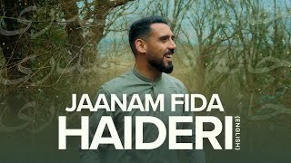 Janaam Fida Haideri  English  Ali Fadhil [upl. by Mari]