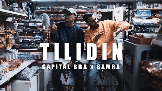 CAPITAL BRA amp SAMRA  TILIDIN PROD BY BEATZARRE amp DJORKAEFF [upl. by Meibers]