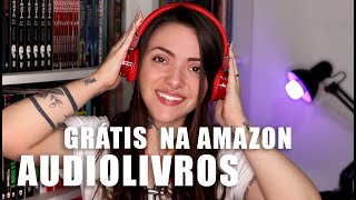 AUDIBLE EM PORTUGUÊS  AUDIOLIVROS GRÁTIS NA AMAZON [upl. by Caia]