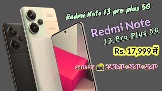 Redmi Note 13 Pro Plus 5G Mobile  Xiaomi Note 13 Pro 12 GB Ram Smart Phone Review [upl. by Adim728]